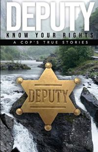 Cover image for Deputy - Know Your Rights