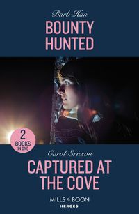 Cover image for Bounty Hunted / Captured At The Cove