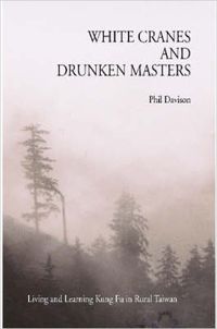 Cover image for White Cranes and Drunken Masters