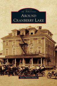 Cover image for Around Cranberry Lake