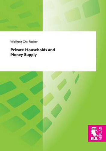 Cover image for Private Households and Money Supply