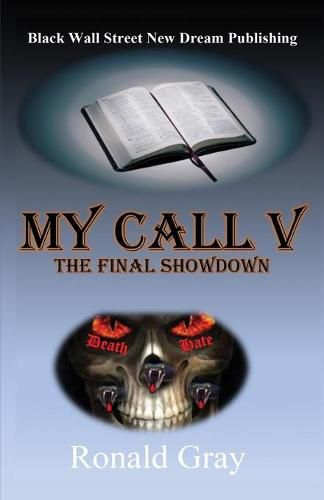 Cover image for My Call V: The Final Showdown