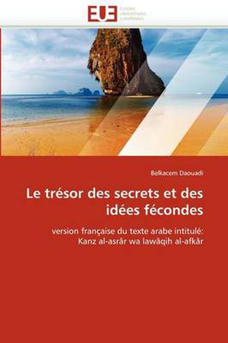 Cover image for Le Tr Sor Des Secrets Et Des Id Es F Condes