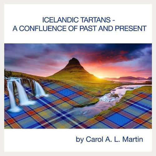 Cover image for Icelandic Tartans - A Confluence of Past and Present