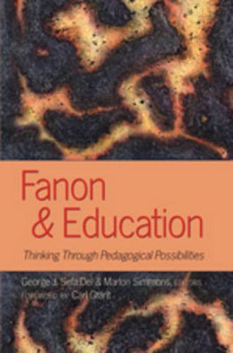 Cover image for Fanon and Education: Thinking Through Pedagogical Possibilities