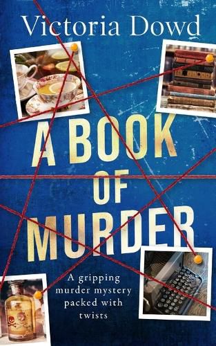 Cover image for A BOOK OF MURDER a gripping murder mystery packed with twists