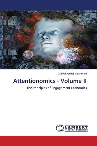 Cover image for Attentionomics - Volume II