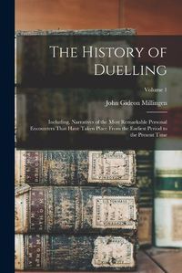 Cover image for The History of Duelling