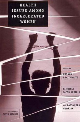 Cover image for Health Issues Among Incarcerated Women