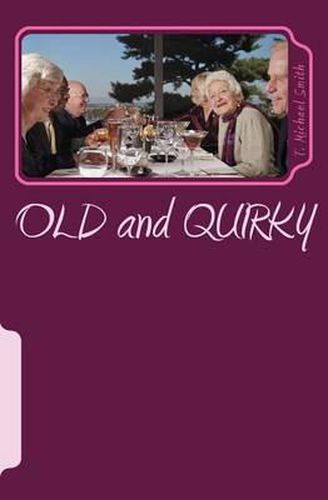 Cover image for OLD and QUIRKY