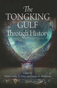 Cover image for The Tongking Gulf Through History