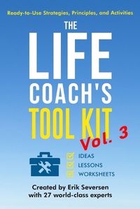 Cover image for The Life Coach's Tool Kit, Vol. 3