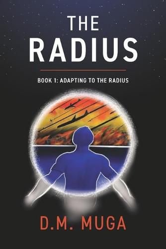 Cover image for The Radius: Book 1: Adapting to the Radius