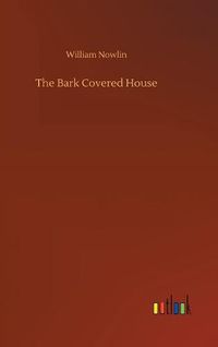 Cover image for The Bark Covered House