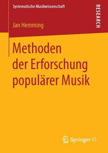 Cover image for Methoden Der Erforschung Popularer Musik
