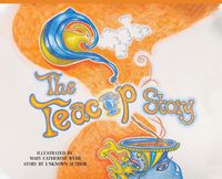 Cover image for The Teacup Story