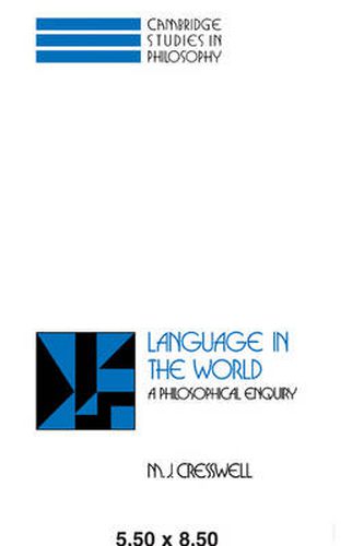 Cover image for Language in the World: A Philosophical Enquiry