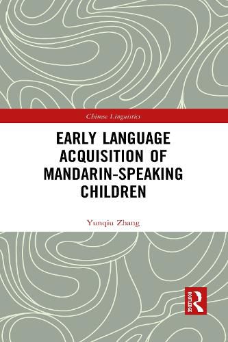 Cover image for Early Language Acquisition of Mandarin-Speaking Children