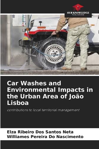 Car Washes and Environmental Impacts in the Urban Area of Joao Lisboa