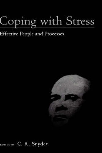 Cover image for Coping with Stress: Effective People and Processes