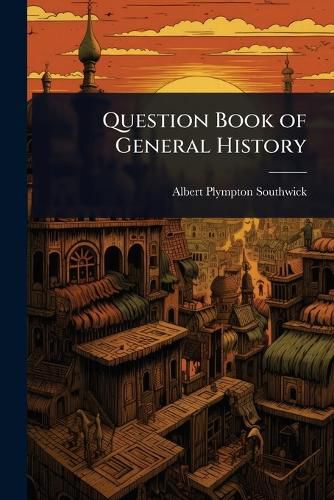 Cover image for Question Book of General History