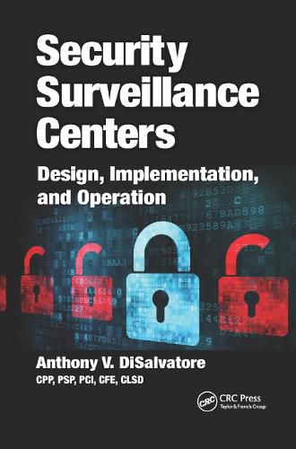 Cover image for Security Surveillance Centers: Design, Implementation, and Operation