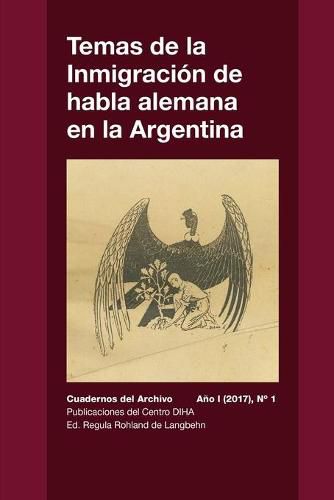 Cover image for Temas de la Inmigracion de habla alemana en la Argentina