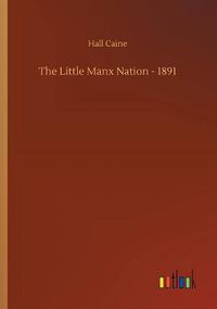 Cover image for The Little Manx Nation - 1891