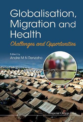 Cover image for Globalisation, Migration And Health: Challenges And Opportunities