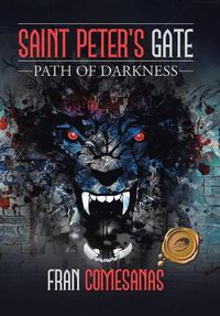 Cover image for Saint Peter's Gate: Path of Darkness