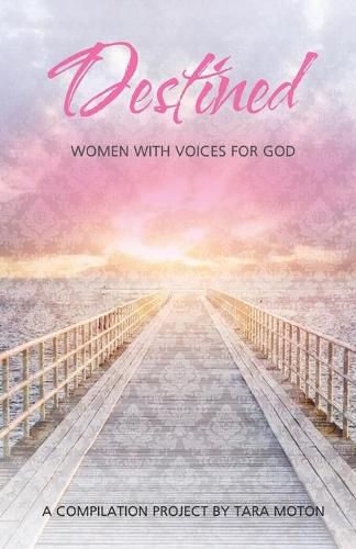 Cover image for Destined: Women With Voices For God