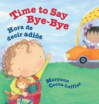 Cover image for Time to Say Bye-Bye