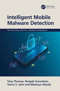 Cover image for Intelligent Mobile Malware Detection