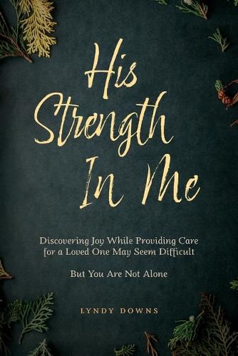 Cover image for His Strength In Me