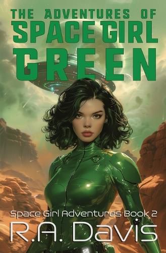 Cover image for The Adventures of Space Girl Green