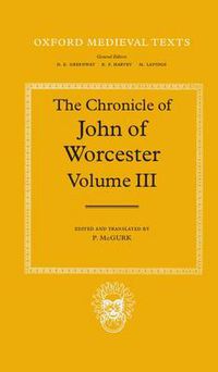 Cover image for The Chronicle of John of Worcester