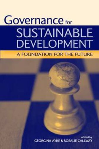 Cover image for Governance for Sustainable Development: A Foundation for the Future