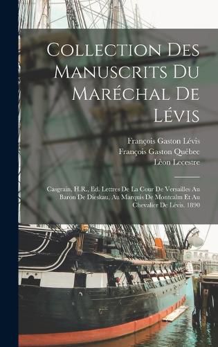 Cover image for Collection Des Manuscrits Du Marechal De Levis