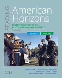 Cover image for Reading American Horizons: Primary Sources for U.S. History in a Global Context, Volume II: Since 1865