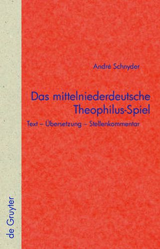 Cover image for Das mittelniederdeutsche Theophilus-Spiel