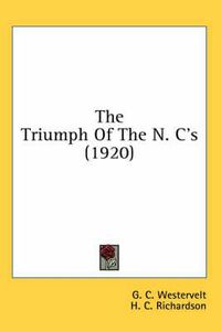 Cover image for The Triumph of the N. C's (1920)