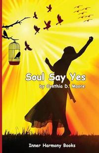 Cover image for Soul Say Yes