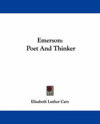 Cover image for Emerson: Poet and Thinker