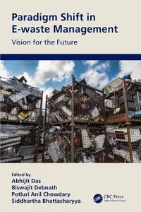 Cover image for Paradigm Shift in E-waste Management