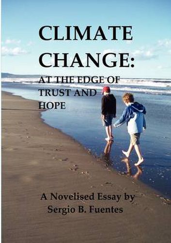 Cover image for Climate Change: At the Edge of Trust and Hope