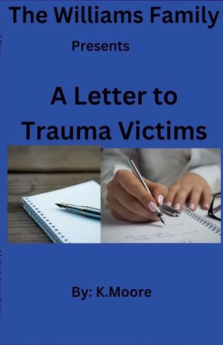 Cover image for A Letter to Trauma Victims