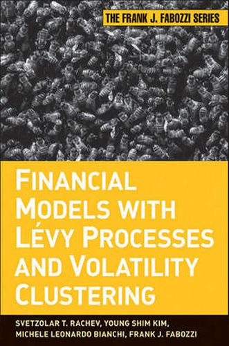 Financial Models with Levy Processes and Volatility Clustering