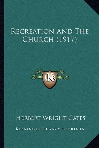 Recreation and the Church (1917)