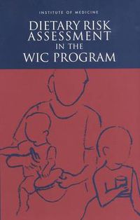 Cover image for Dietary Risk Assessment in the WIC Program