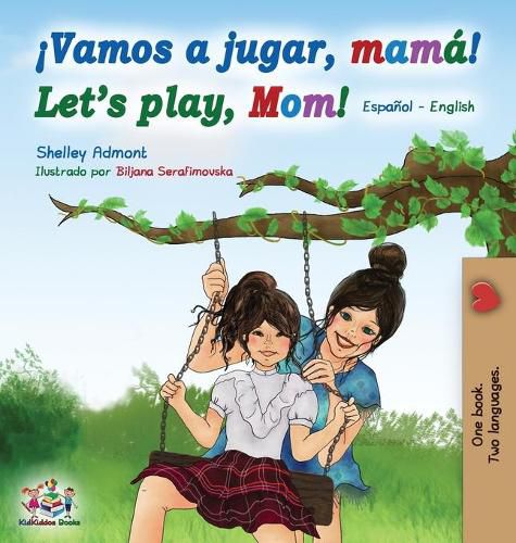 Cover image for Vamos a jugar, mama Let's play, Mom: Spanish English Bilingual Book